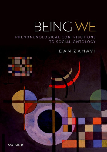 Being We: Phenomenological Contributions to Social Ontology
