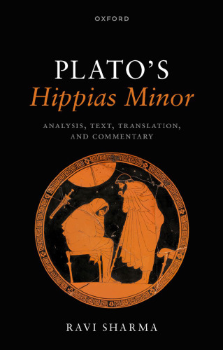 Plato's Hippias Minor: Analysis, Text, Translation, and Commentary