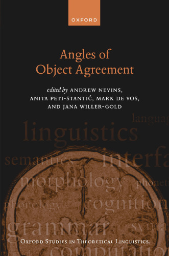 Angles of Object Agreement (Oxford Studies in Theoretical Linguistics)