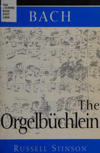 Bach: the Orgelbüchlein
