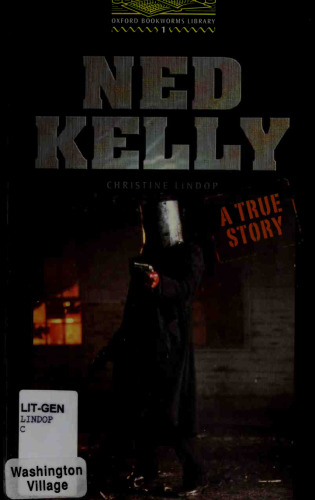 Ned Kelly, a True Story