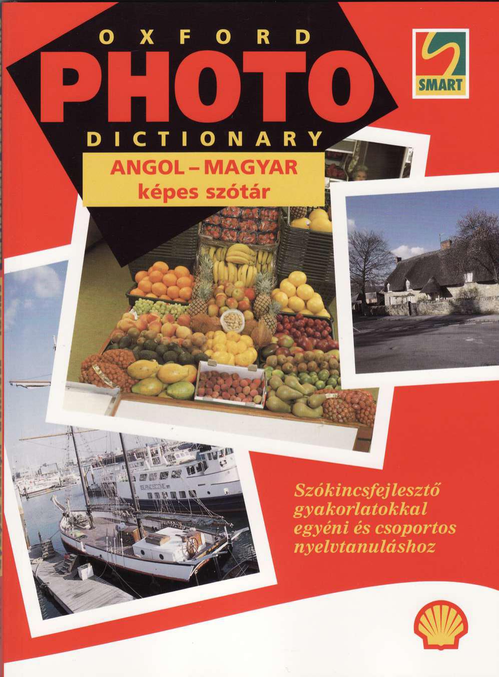 Oxford Photo Dictionary - Angol - magyar képes szótár