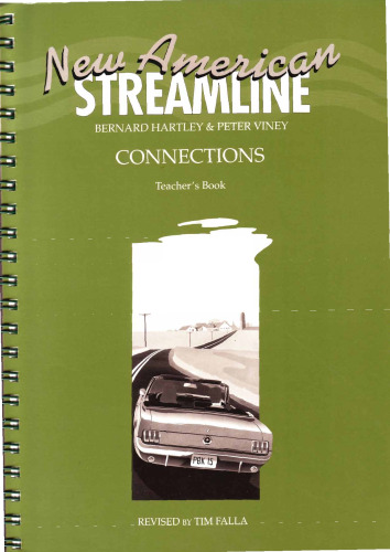 New American Streamline Connections - Intermediate: An Intensive American-English Series for Intermediate Students: Connections Teacher's Book (New American Streamline)