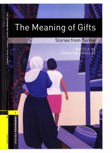 Meaning of Gifts: Stories from Turkey