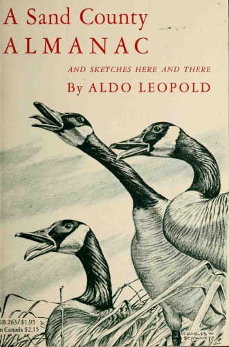 A Sand County Almanac -- And Sketches Here and There