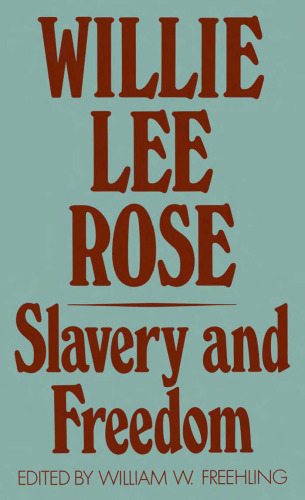 Slavery and Freedom