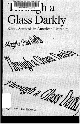 Through a Glass Darkly: Ethnic Semiosis in American Literature