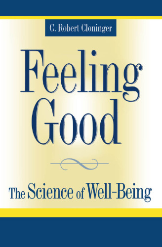 Feeling Good: The Science of Well-Being