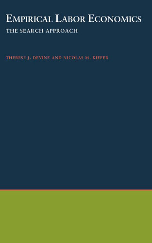 Empirical Labor Economics: The Search Approach