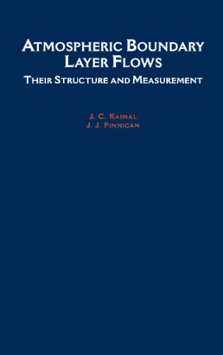 Atmospheric boundary layer flows: their structure and measurement
