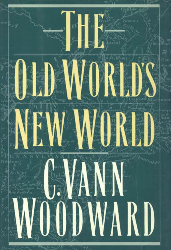 The Old World’s New World