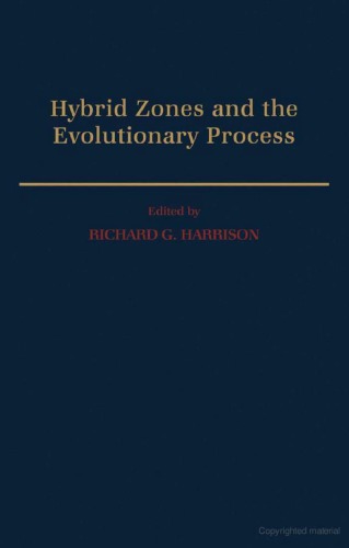 Hybrid Zones and the Evolutionary Process