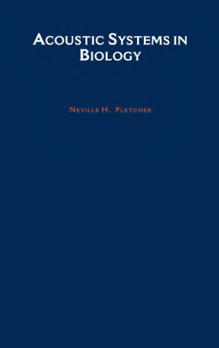 Acoustic Systems in Biology