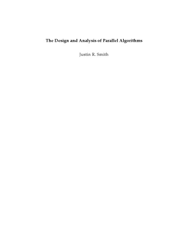 The Design and Analysis of Parallel Algorithms