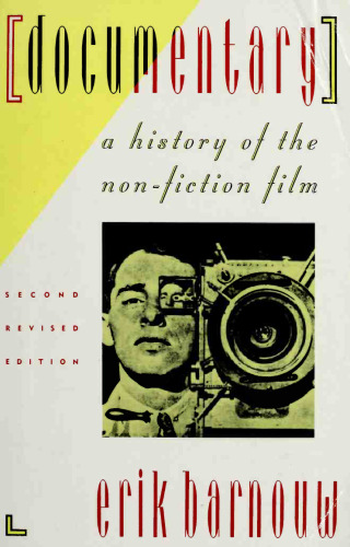 Documentary: A History of the Non-Fiction Film