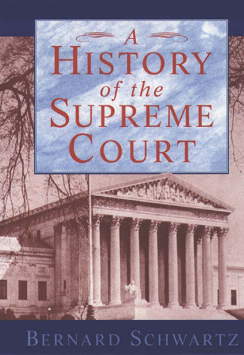 A history of the Supreme Court