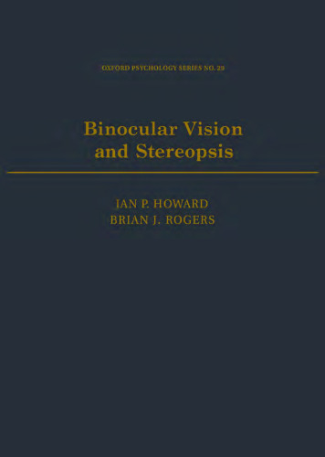 Binocular Vision and Stereopsis (Oxford Psychology Series)