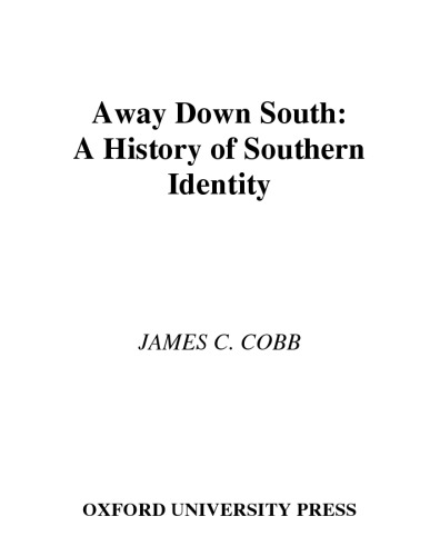 Away Down South: A History of Southern Identity