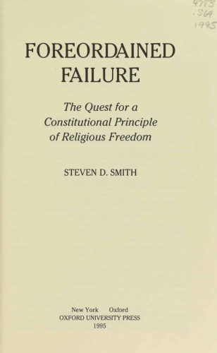 Foreordained Failure - Quest for Constitutional Principle of Religious Freedom