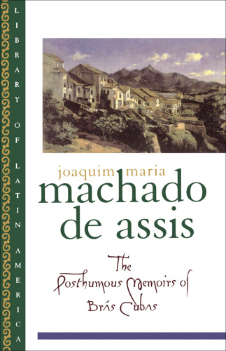 Posthumous Memoirs of Bras Cubas