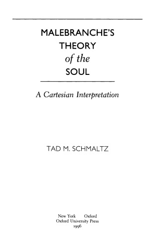 Malebranche's Theory of the Soul: A Cartesian Interpretation