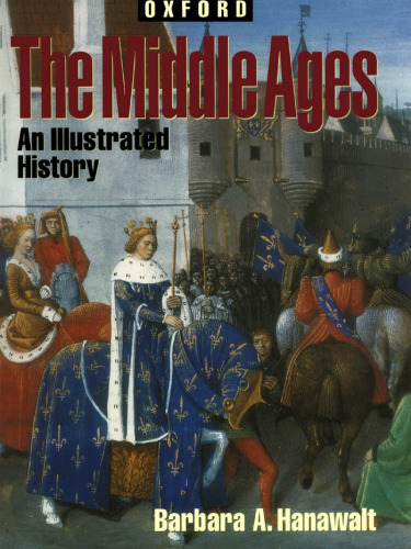 The Middle Ages: an illustrated history
