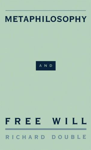 Metaphilosophy and Free Will
