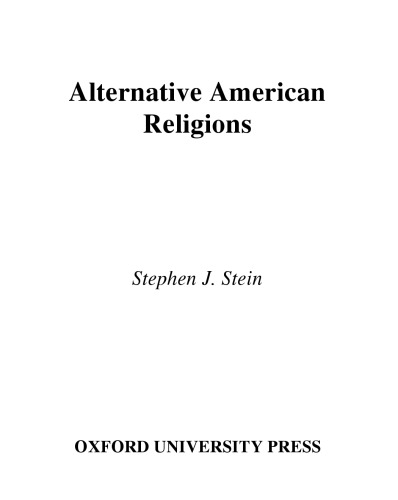 Alternative American Religions (Religion in American Life)