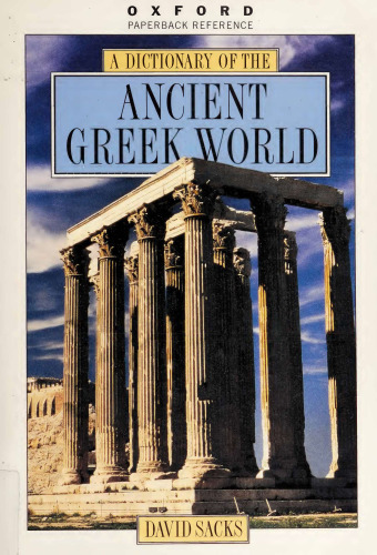 A Dictionary of the Ancient Greek World