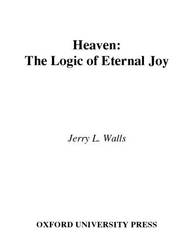 Heaven: The Logic of Eternal Joy