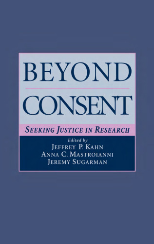 Beyond Consent: Seeking Justice in Research
