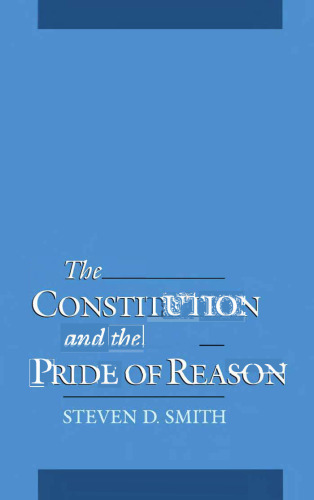 Constitution and Pride of Reason