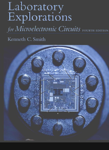 Laboratory Explorations for Microelectronic Circuits