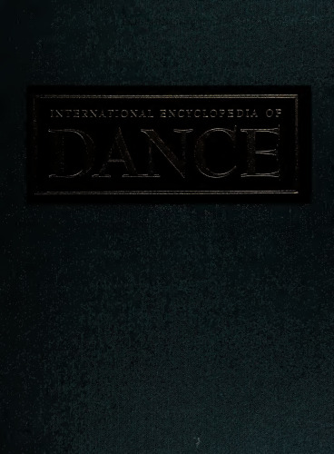 International Encyclopedia of Dance - Volume 4