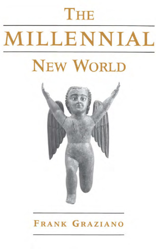 The Millennial New World