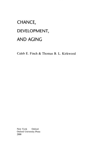 Chance, Development, and Aging