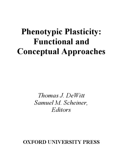 Phenotypic Plasticity: Functional and Conceptual Approaches (Life Sciences)
