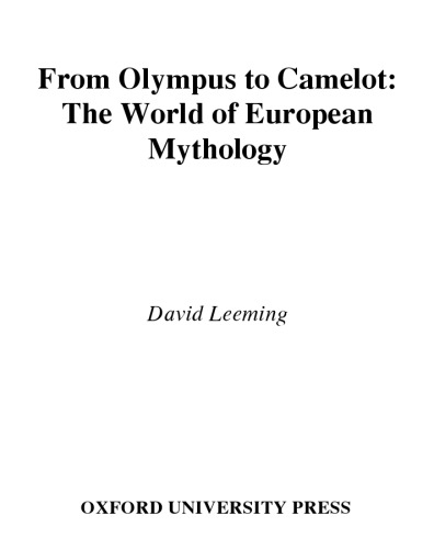 From Olympus to Camelot: The World of European Mythology