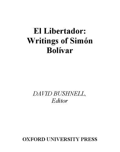 El Libertador: Writings of Simon Bolivar (Library of Latin America)