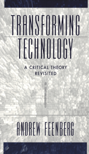 Transforming technology: a critical theory revisited