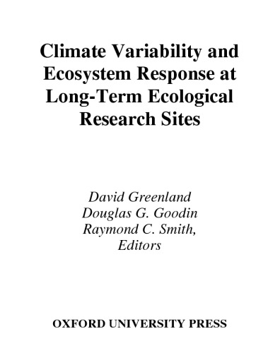 Climate Variability and Ecosystem Response at Long-Term Ecological Research Sites (Long-Term Ecological Research Network Series)