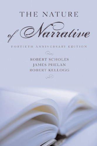 The Nature of Narrative: Revised and Expanded
