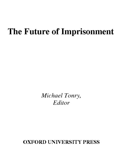 The Future of Imprisonment