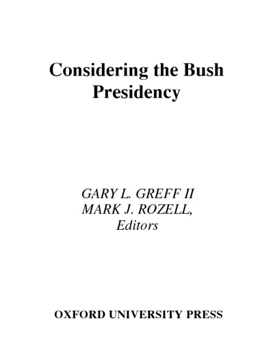 Considering the Bush Presidency