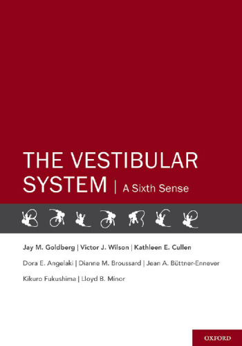 The Vestibular System: A Sixth Sense