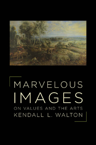 Marvelous images : on values and the arts
