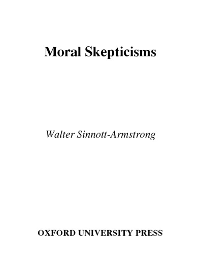 Moral Skepticisms