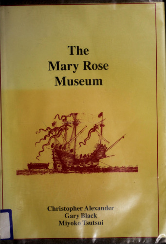 The Mary Rose Museum (Center for Environmental Structure)