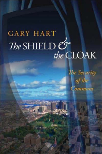 The Shield and the Cloak: The Security of the Commons