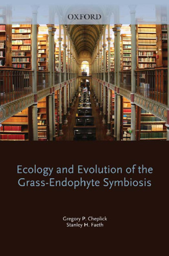 Ecology and Evolution of the Grass-Endophyte Symbiosis